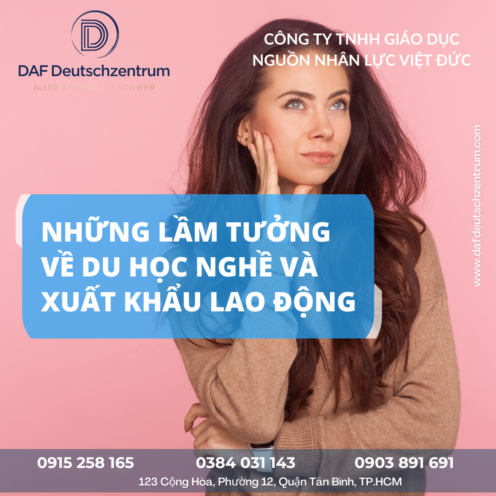 Những lầm tưởng về du học nghề tại Đức và xuất khẩu lao động